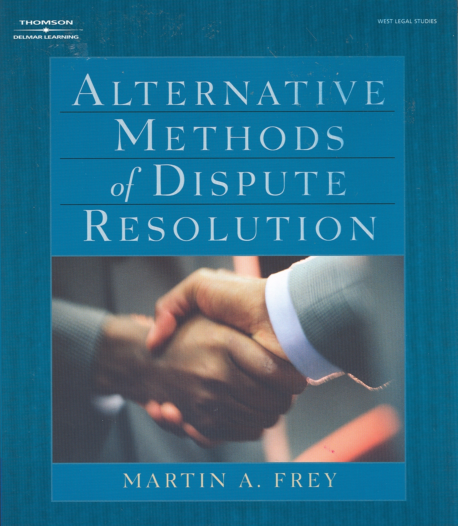 Alternative Methods Of Dispute Resolution 07190.