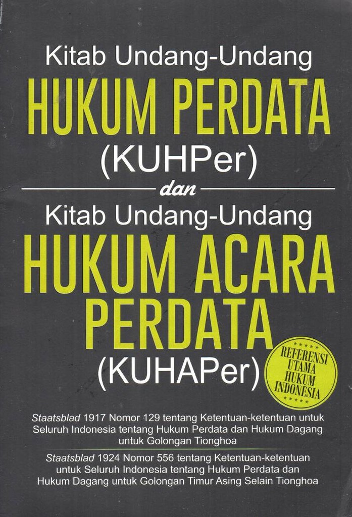 Cover Kitab undang-undang hukum perdata (KUHPer) dan kitab undang-undang hukum acara perdata (KUHAPer) / Bala, TIM PY