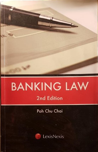 Cover Banking law :  2nd Edition / Poh Chu Chai