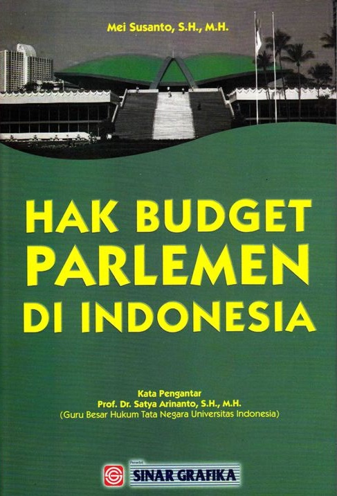 Cover Hak budget parlemen di Indonesia / Mei Susanto