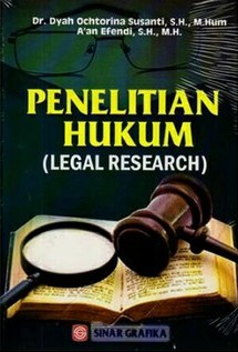 Cover Penelitian Hukum :  Legal Research / Dyah Ochtorina Susanti dan A'an Efendi
