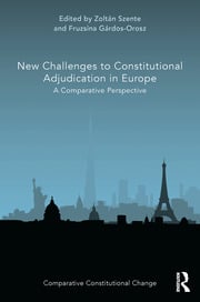 Cover New challenges to constitutional adjudication in Europe :  a comparative perspective / edited by Zolta?n Szente, Fruzsina Ga?rdos-Orosz