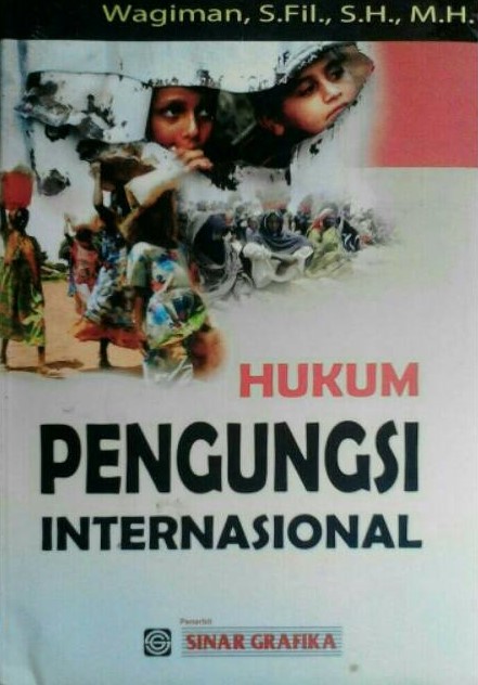 Cover Hukum pengungsi internasional / Wagiman