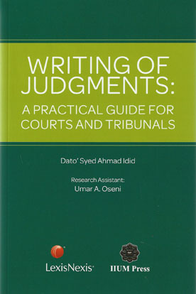 Cover Writing of judgments :  a practical guide for courts and tribunals / Syed Ahmad Idid