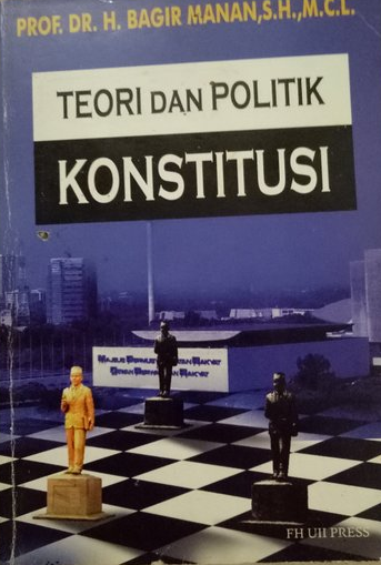 Cover Teori dan politik konstitusi