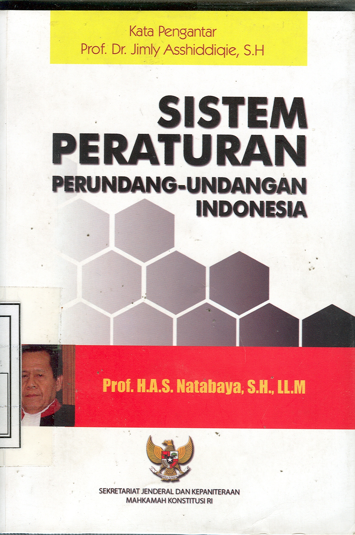 Cover Sistem Peraturan Perundang-undangan Indonesia / H.A.S Natabaya
