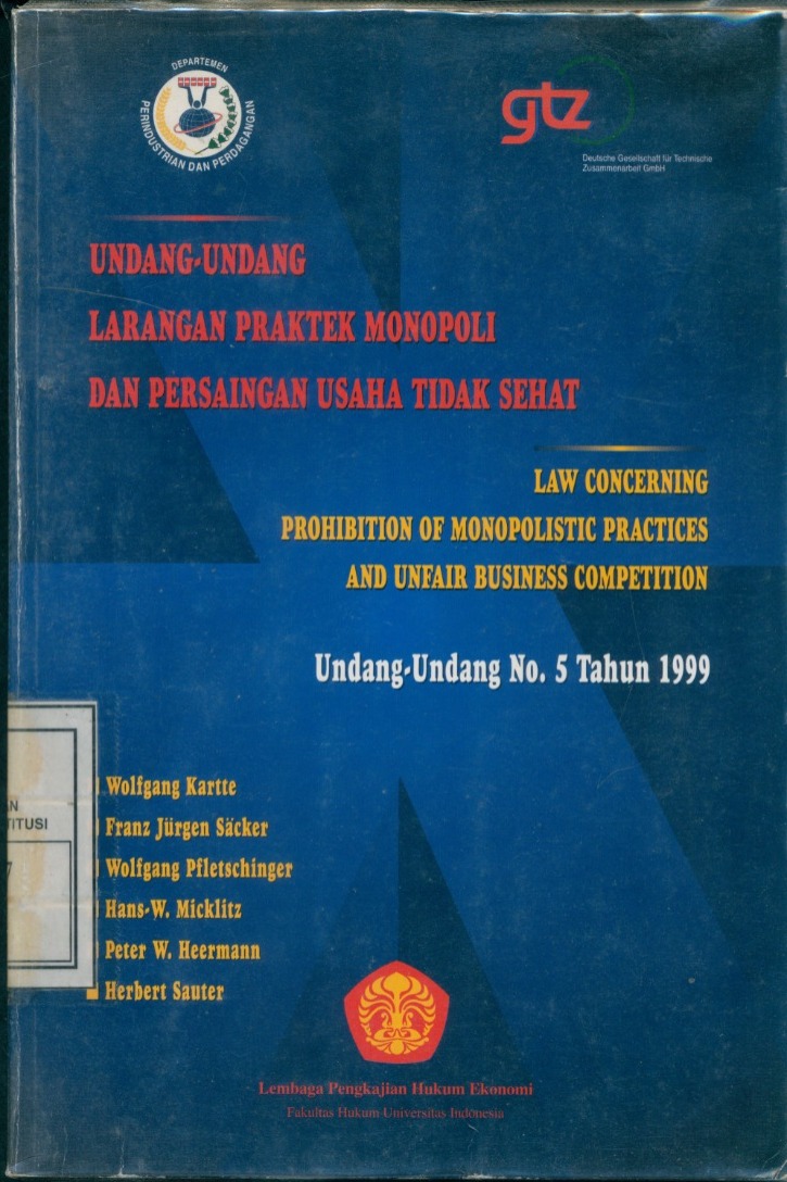 Cover Undang-Undang Larangan Praktek Monopoli Dan Persaingan Usaha Tidak Sehat :  Undang-Undang No. 5 Tahun 1999 / et.al