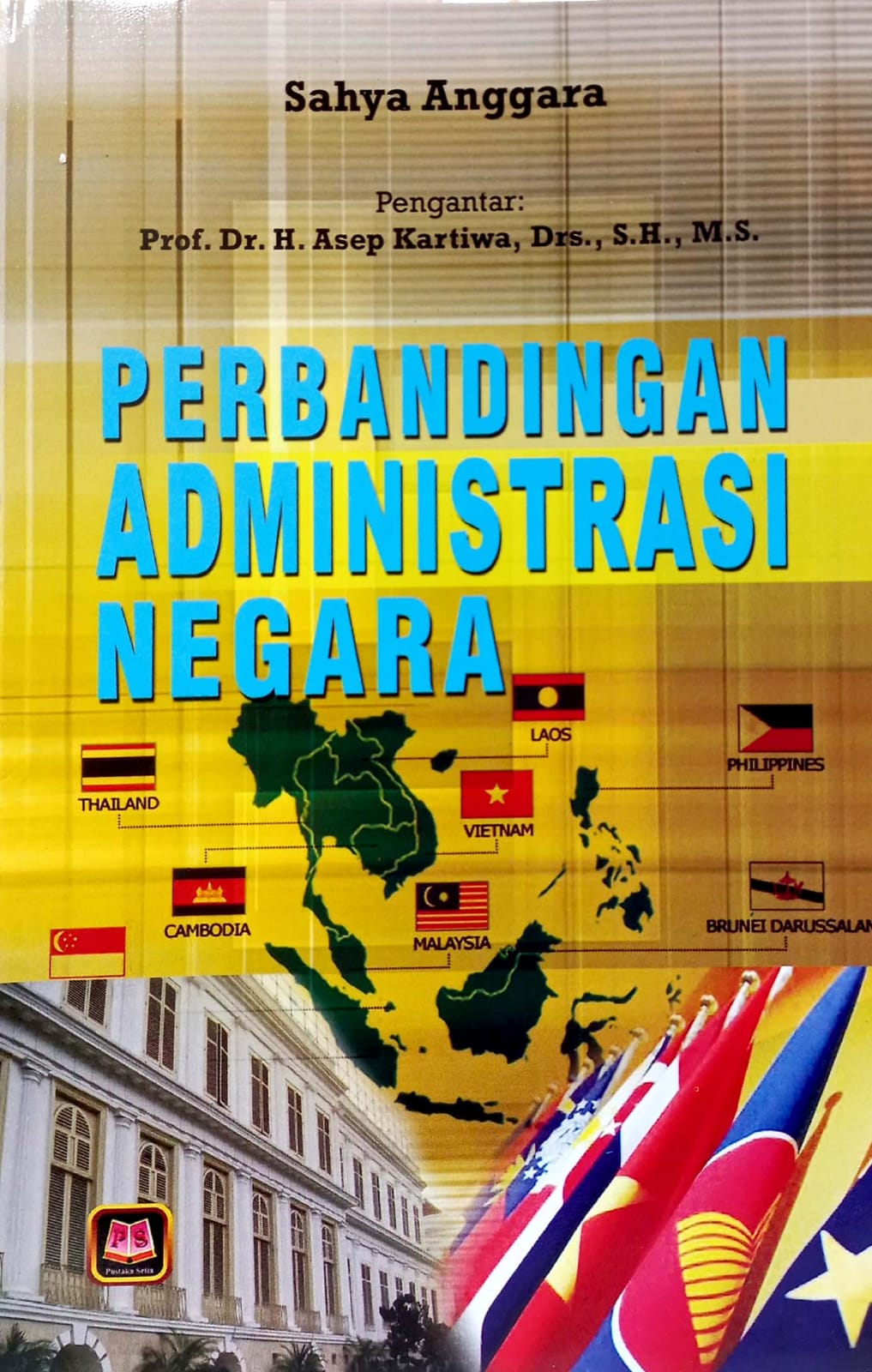 Cover Perbandingan Administrasi Negara / Sahya Anggara