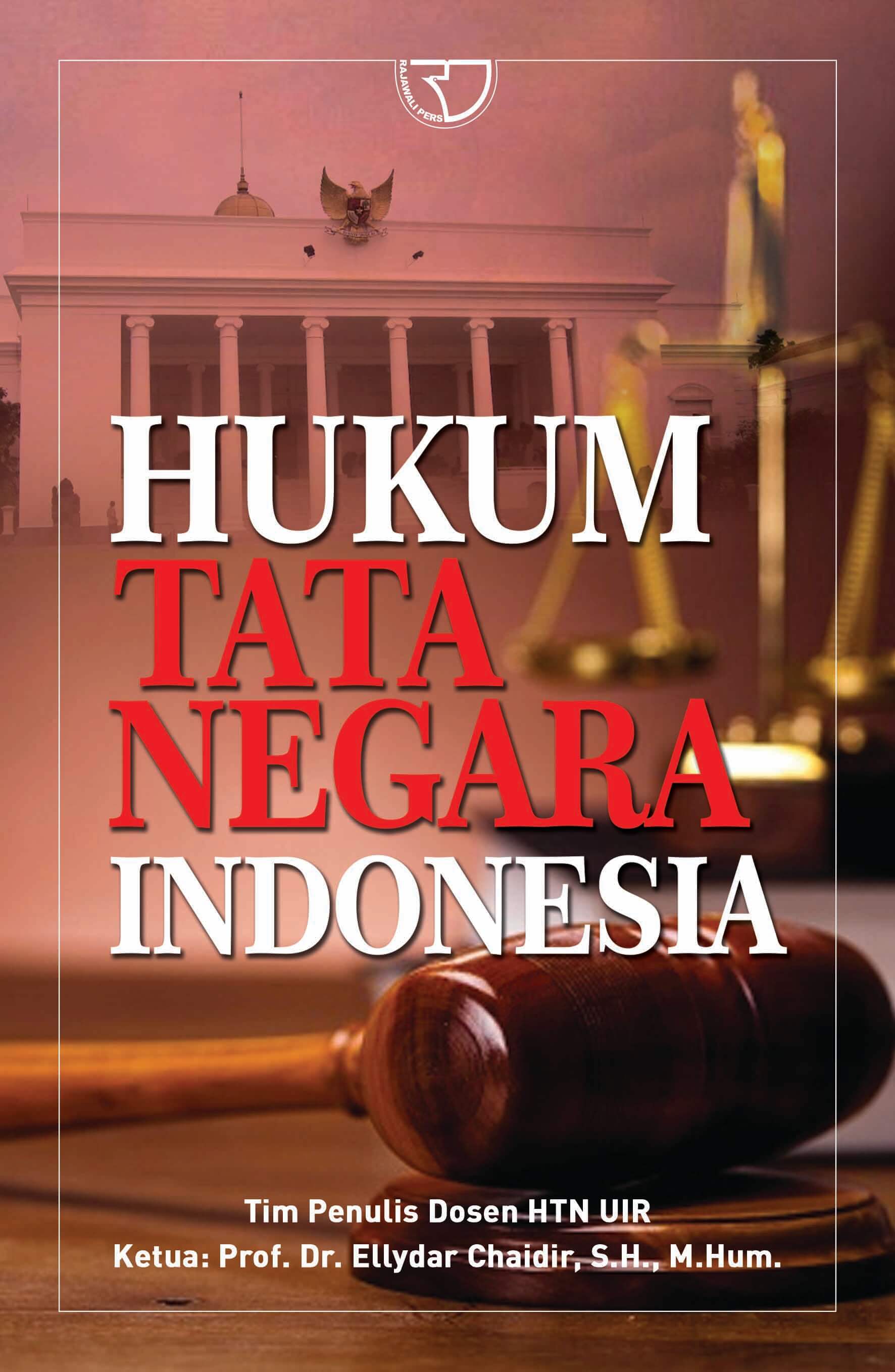 Cover Hukum tata negara Indonesia / Tim Penulis Dosen HTN UIR