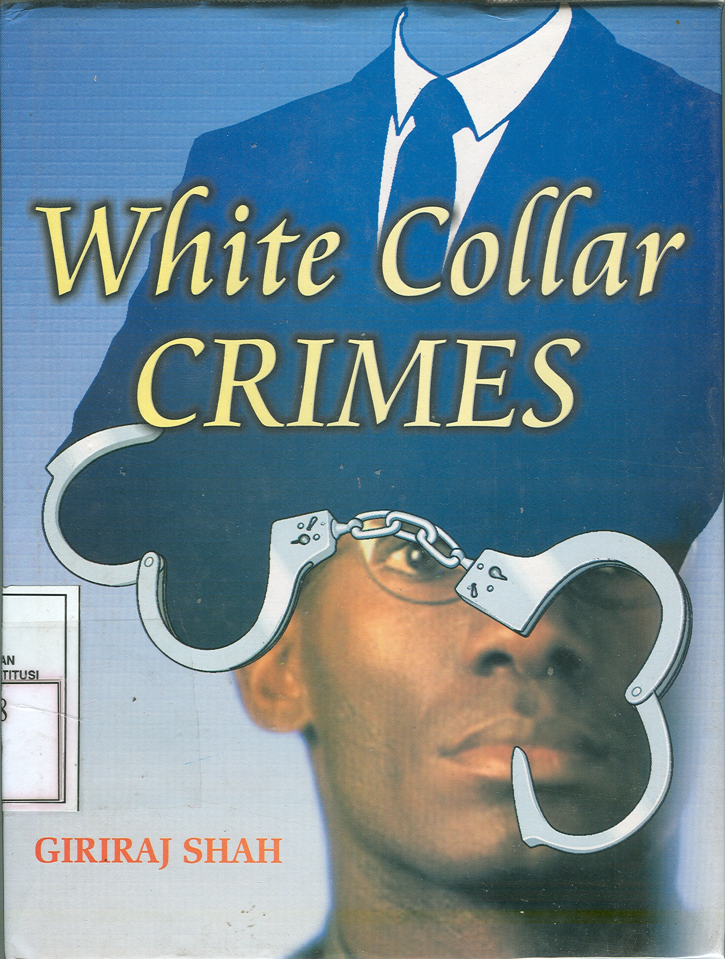 Cover White Collar Crimes / Giriraj Shah
