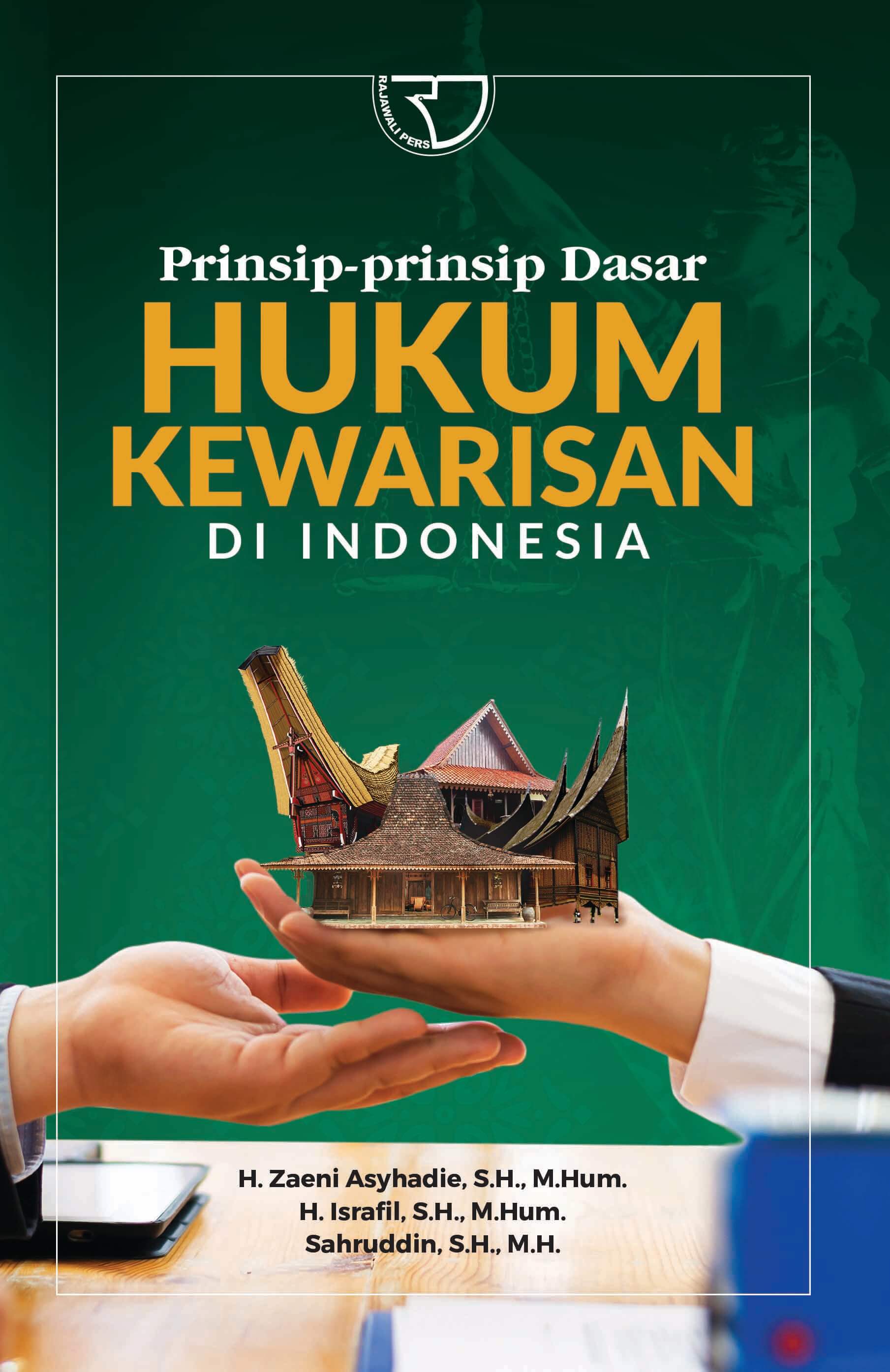 Cover Prinsip-prinsip Dasar Hukum Kewarisan di Indonesia / Zaeni Asyhadie, Israfil,