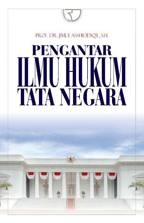 Cover Pengantar ilmu hukum tata negara / Jimly Asshiddiqie