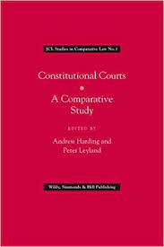 Cover Constitutional Courts :  A Comparative Study / Edited by Andrew Harding and Peter Leyland