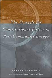 Cover Struggle For Constitutional Justice In Post-Communist Europe / Herman Schwartz