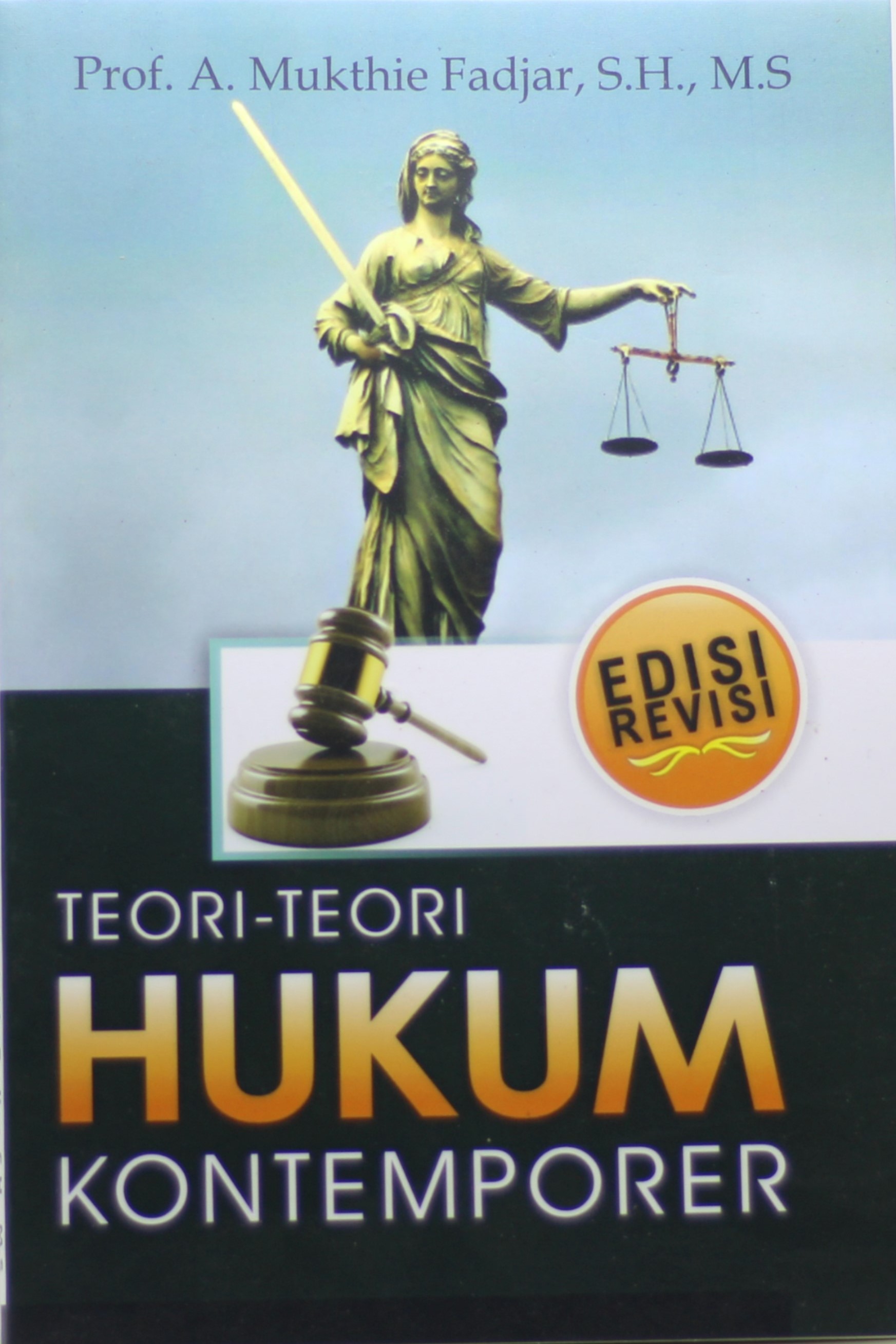 Cover Teori teori hukum kontemporer / Mukhtie Fadjar