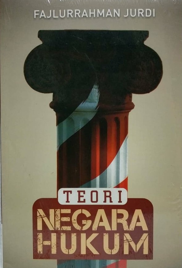 Cover Teori Negara Hukum / Fajlurrahman Jurdi