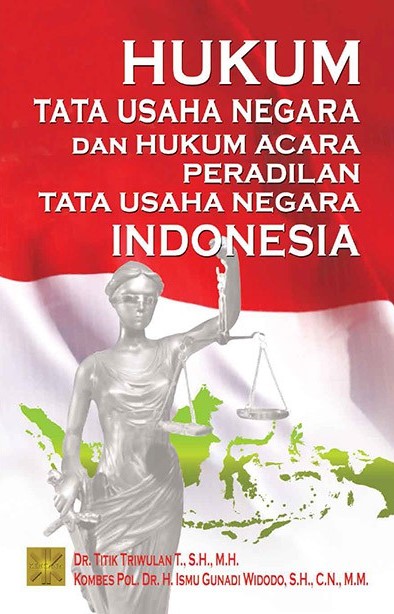 Cover Hukum Tata Usaha Negara & Hukum Acara Peradilan Tata Usaha Negara Indonesia / Titik Triwulan