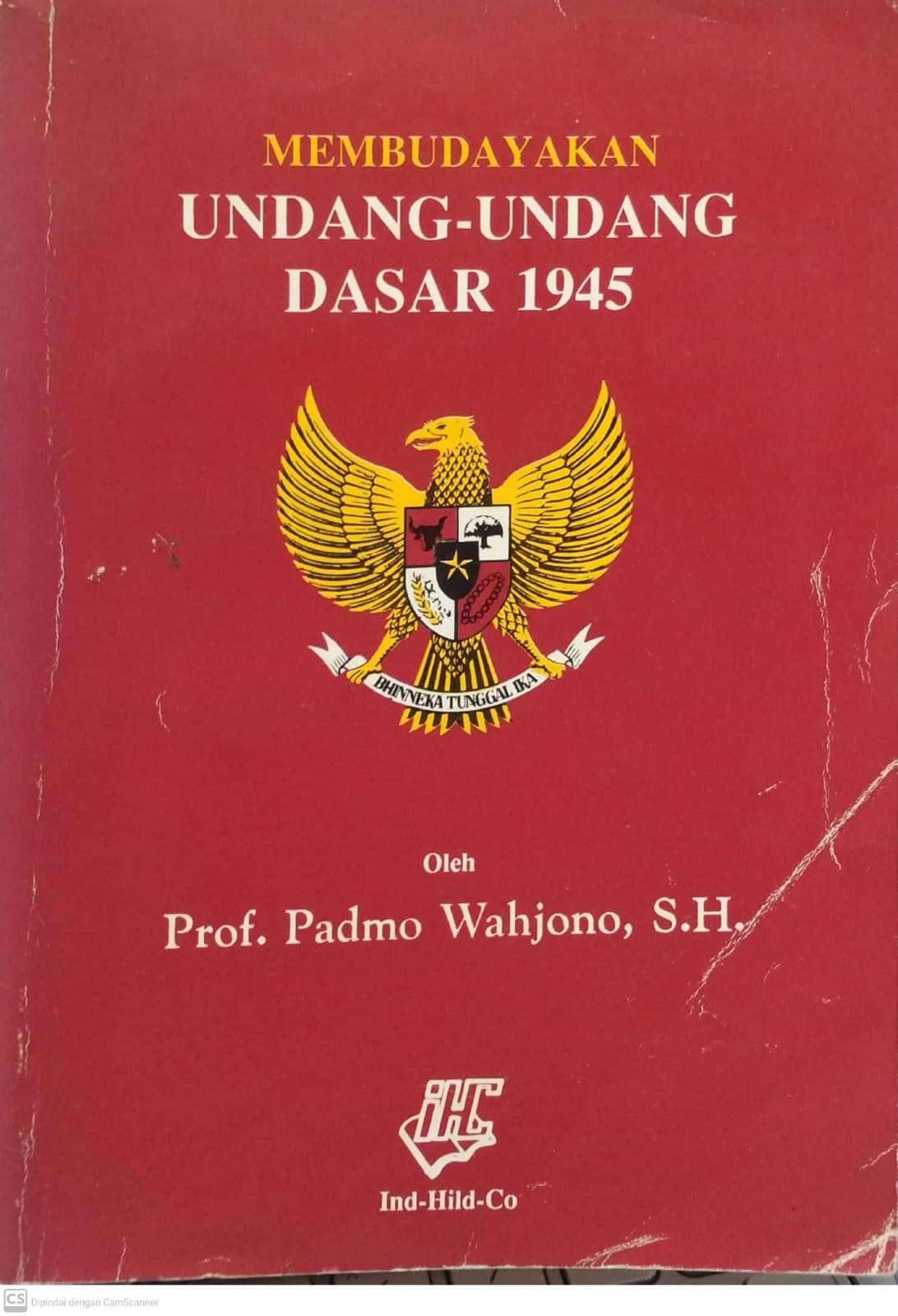 Cover Membudayakan undang-undang dasar 1945 / Padmo Wahyono