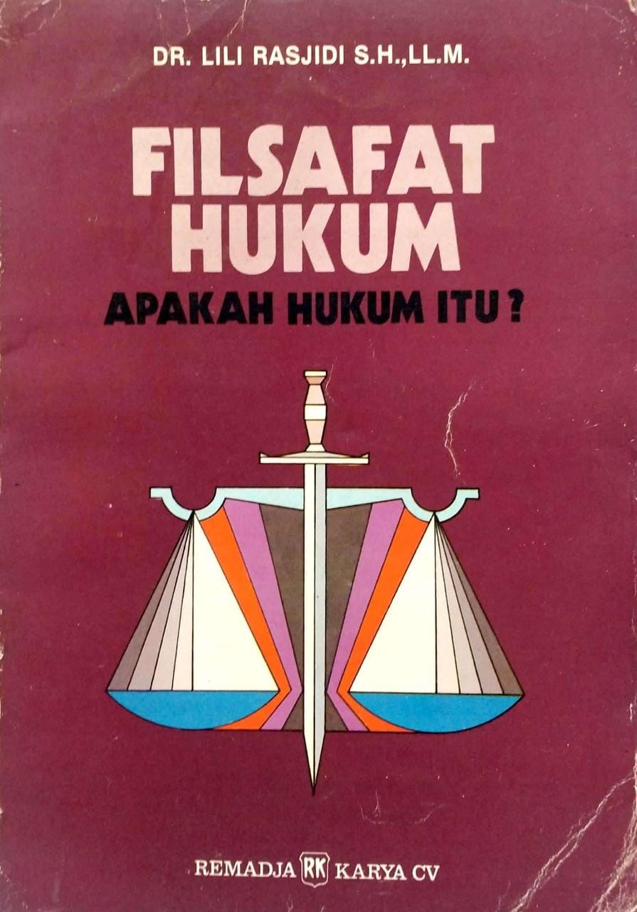 Cover Filsafat hukum :  apakah hukum itu ? / Lili Rasjidi