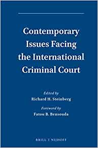 Cover Contemporary Issues Facing the International Criminal Court / Edited by Richard H. Steinberg