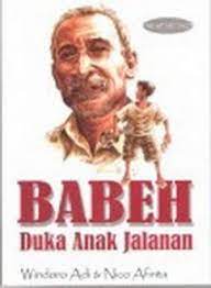 Cover Babeh :  Duka Anak Jalanan / Windoro Adi & Nico Afinta