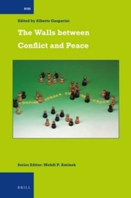 Cover Walls Between Conflict and Peace / Edited by Alberto Gasparini