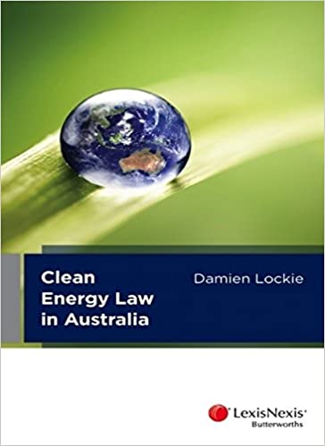 Cover Clean Energy Law in Australia / Damien Lockie
