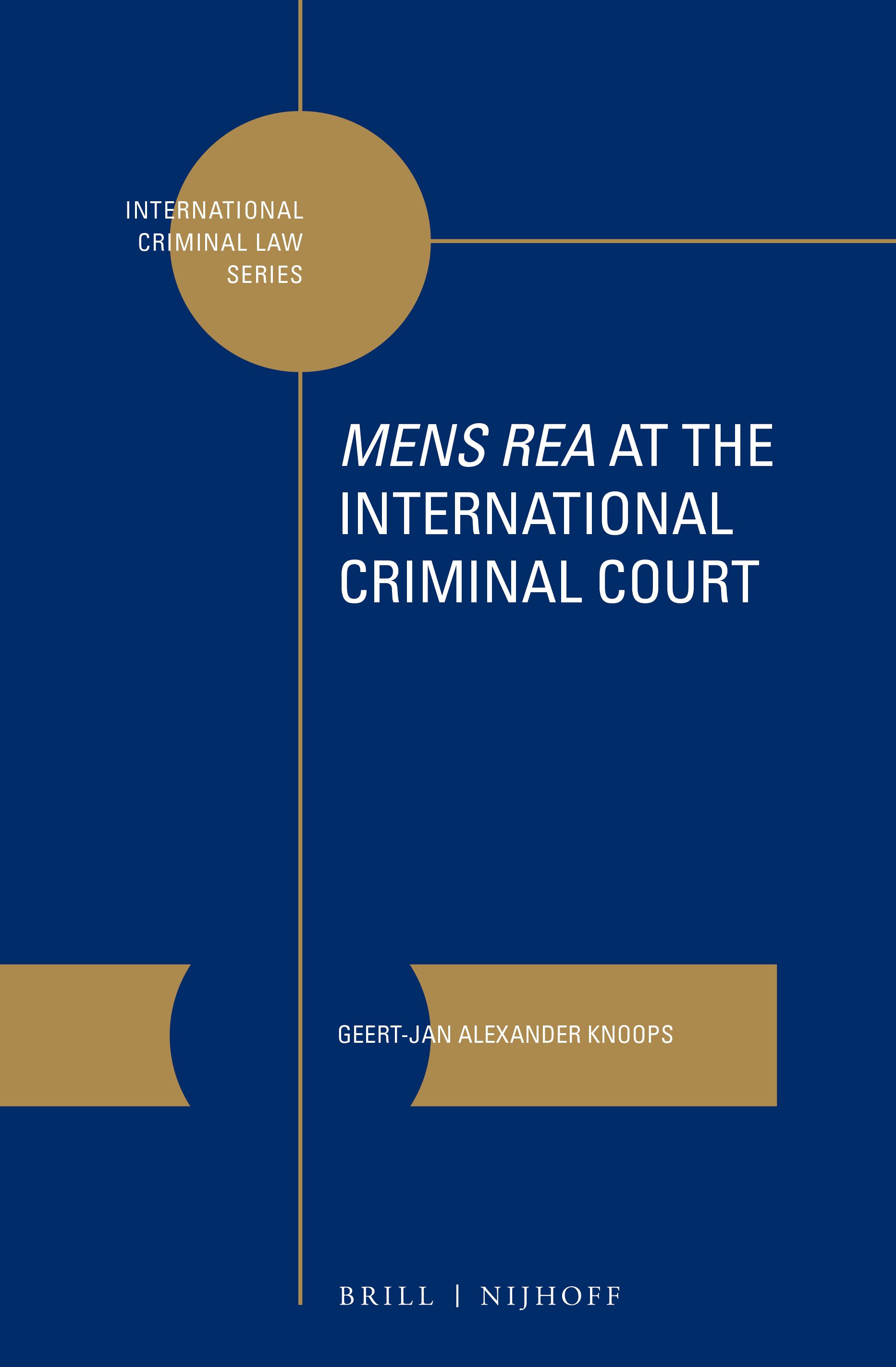 Cover Mens Rea at the International Criminal Court / Geert-Jan Alexander Knoops