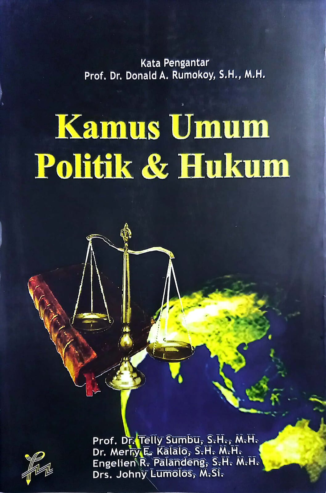 Cover Kamus Umum Politik & Hukum / Telly Sumbu [et. al]