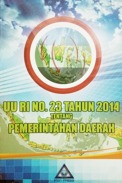 Cover UU RI No.23 Tahun 2014 Tentang Pemerintahan Daerah / Indonesia