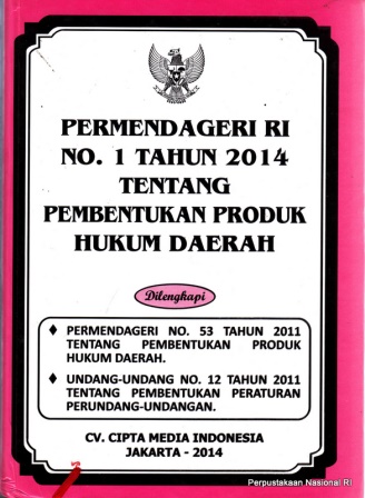Cover Permendagri RI No.1 Tahun 2014 tentang Pembentukan Produk Hukum Daerah / Indonesia