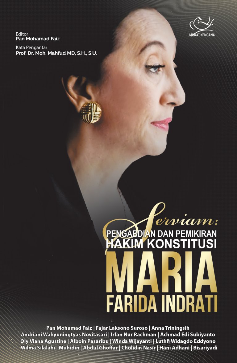 Cover Serviam :  Pengabdian dan Pemikiran Hakim Konstitusi Maria Farida Indrati / Editor: Pan Mohamad Faiz