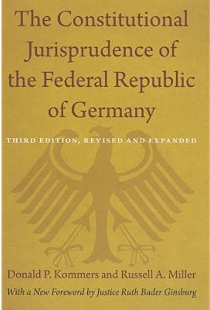 Cover Constitutional Jurisprudence of the Federal Republic of Germany / Donald P. Kommers