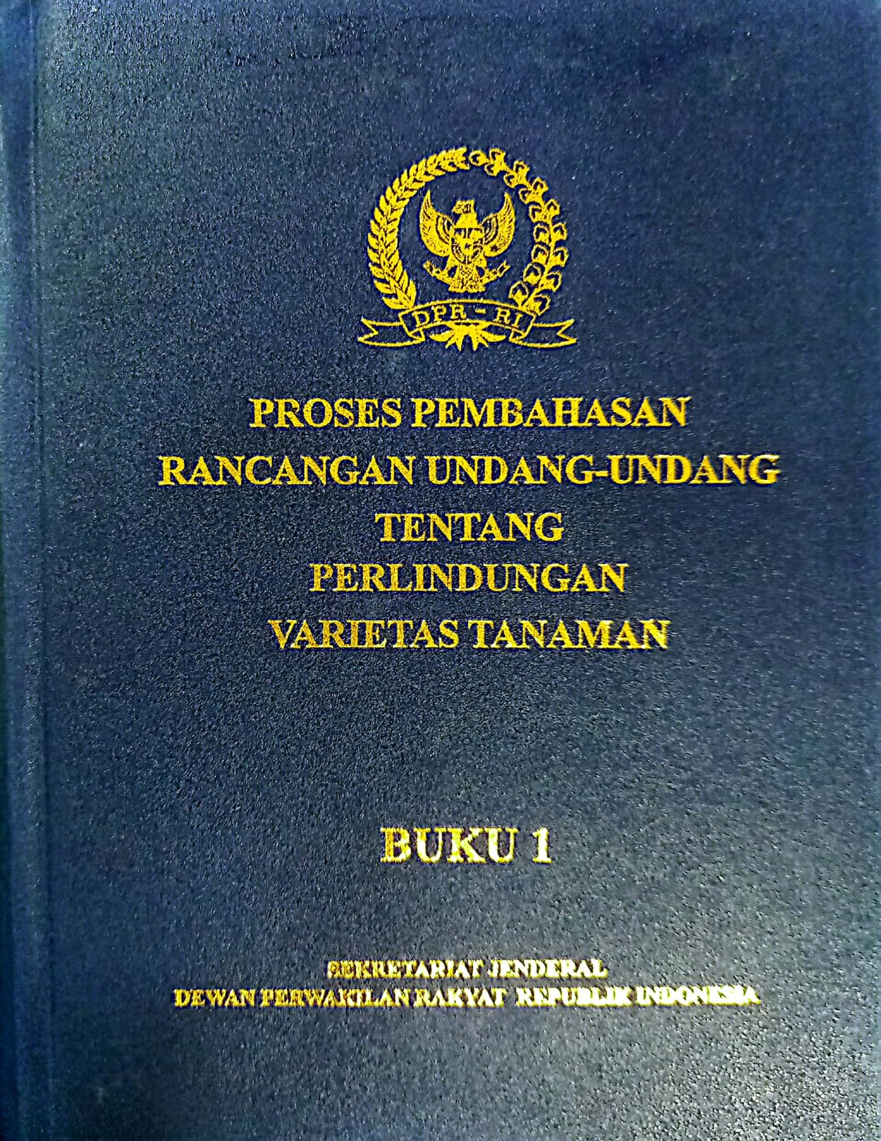 Cover Proses Pembahasan Rancangan Undang-Undang tentang Perlindungan Varietas Tanaman