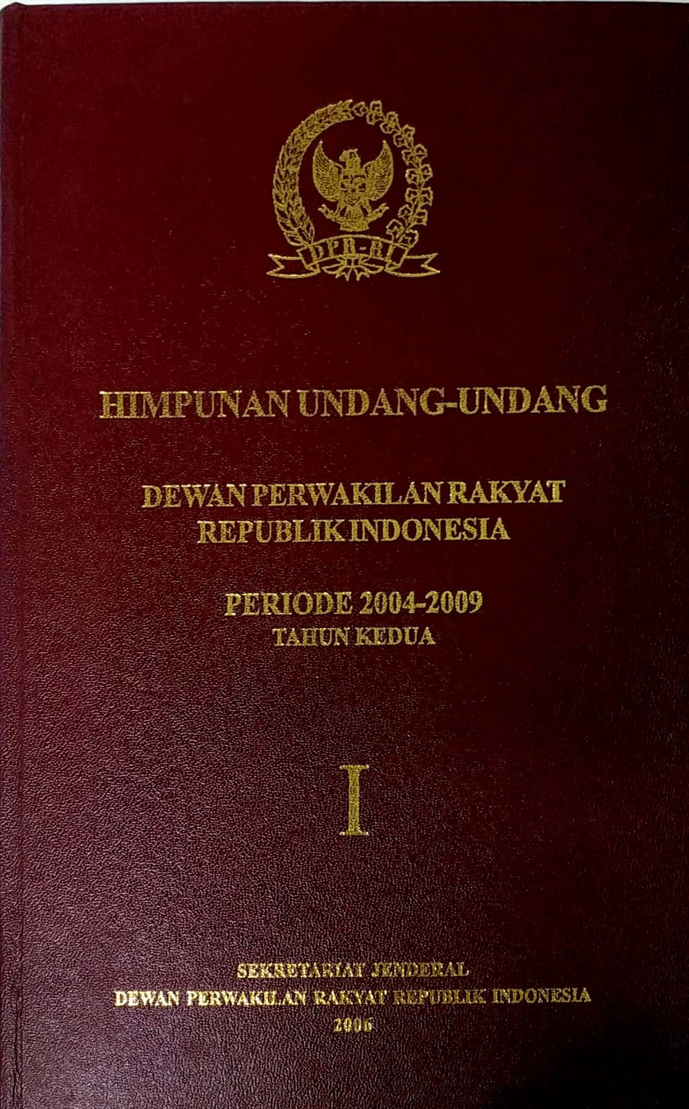 Cover Himpunan Undang-Undang Dewan Perwakilan Rakyat Republik Indonesia Periode 2004-2009 Tahun Kedua