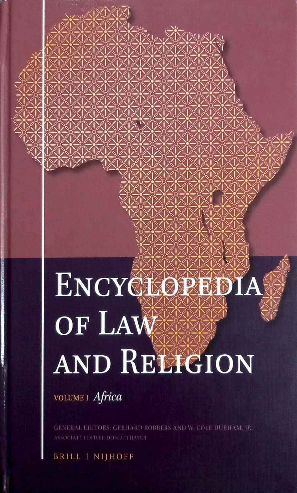 Cover Encyclopedia of Law and Religion Volume I :  Africa / edited by Gerhard Robbers et. al