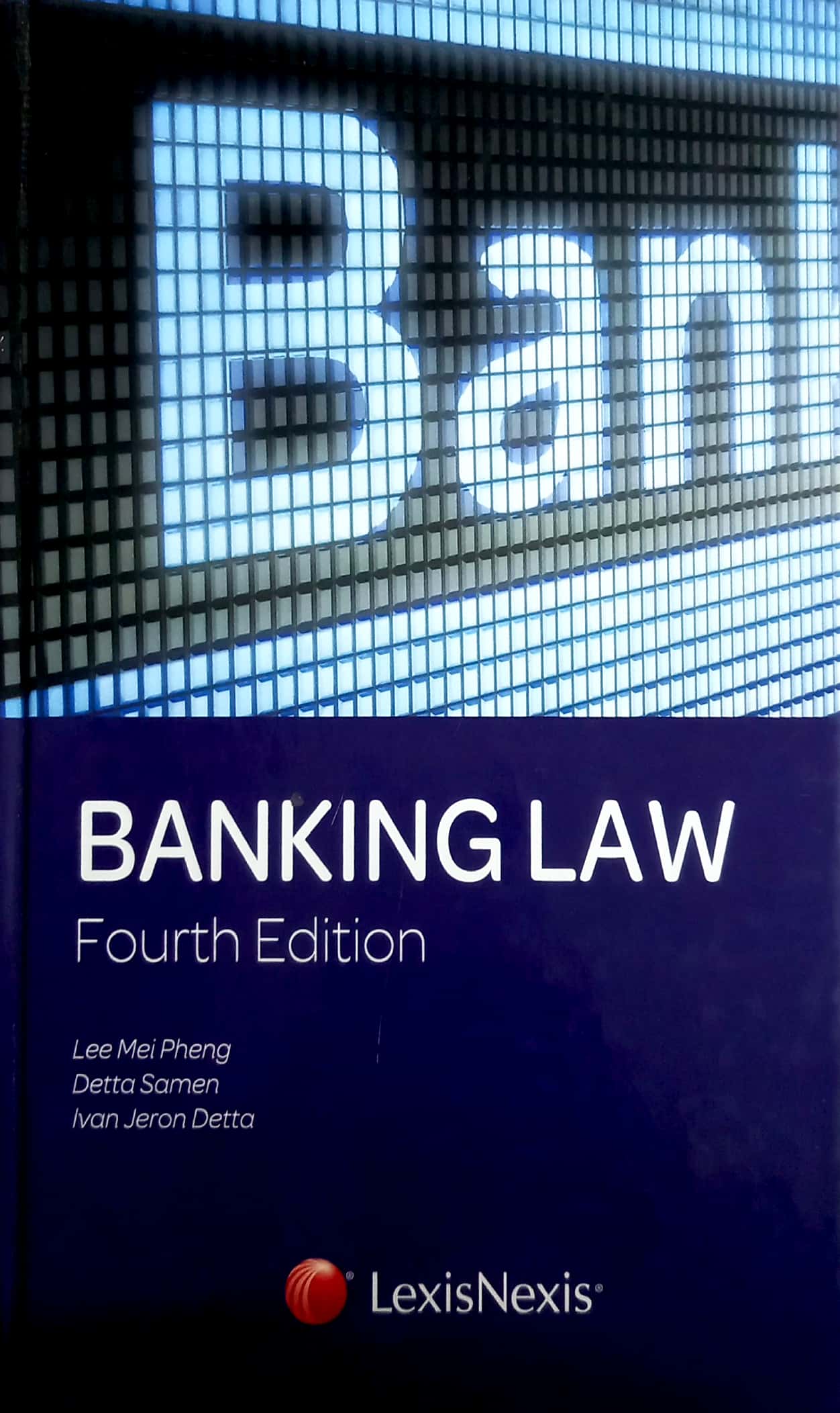 Cover Banking Law / Lee Mei Pheng, Detta Samen, Ivan Jeron Detta
