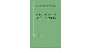 Cover Legal challenges in the new digital age / edited by Ana Mercedes Lopez Rodriguez