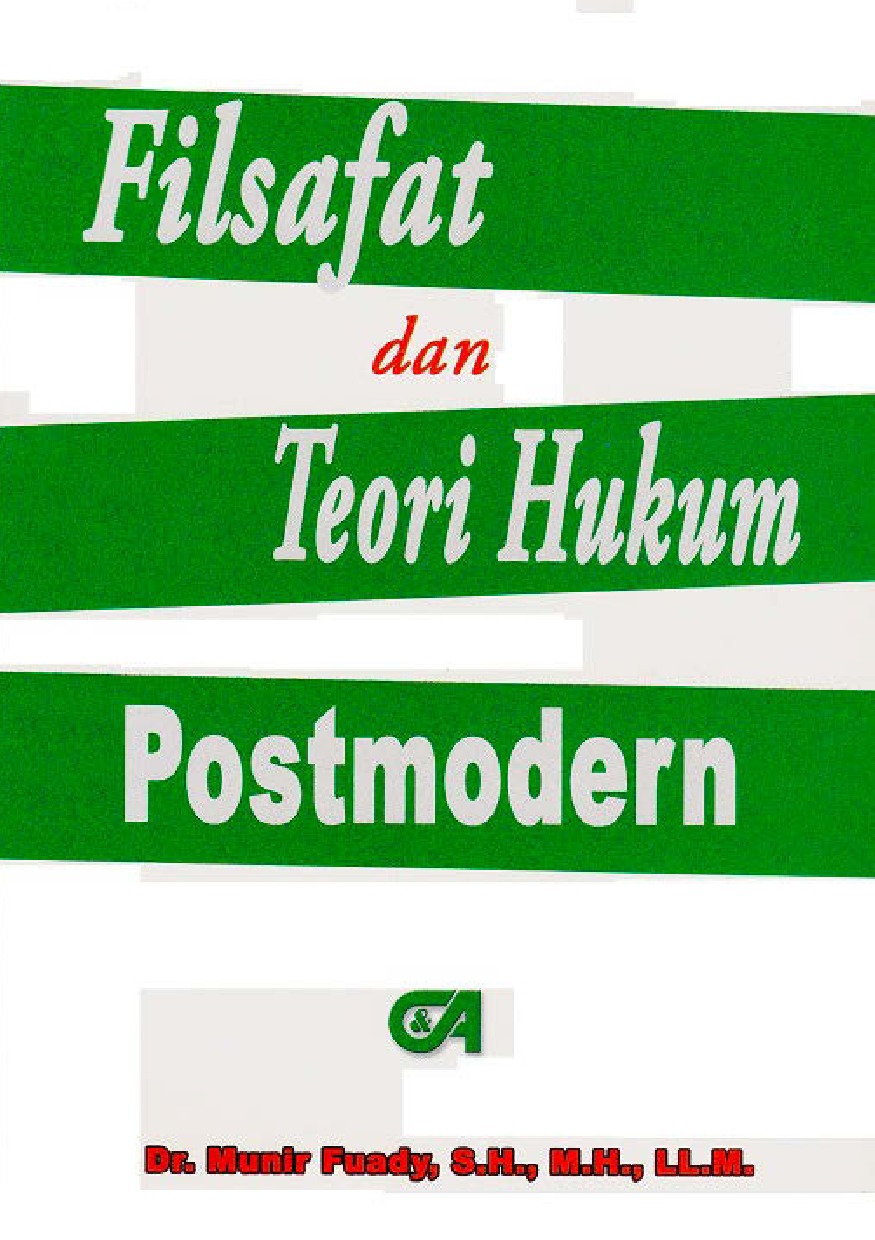 Cover Filsafat dan Teori Hukum Postmodern / Munir Fuady