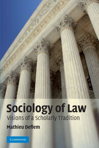 Cover Sociology of Law :  Visions a Scholarly Tradition / Mathieu Deflem