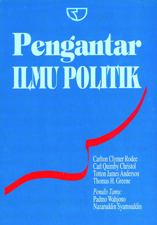 Cover Pengantar Ilmu Politik / Carlton Clymer Rodee [et.al.]