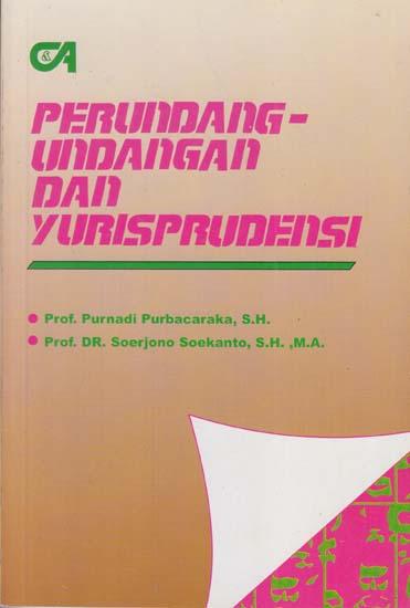 Cover Perundang-Undangan dan Yurisprudensi / Purnadi Purbacaraka, Soerjono Soekanto