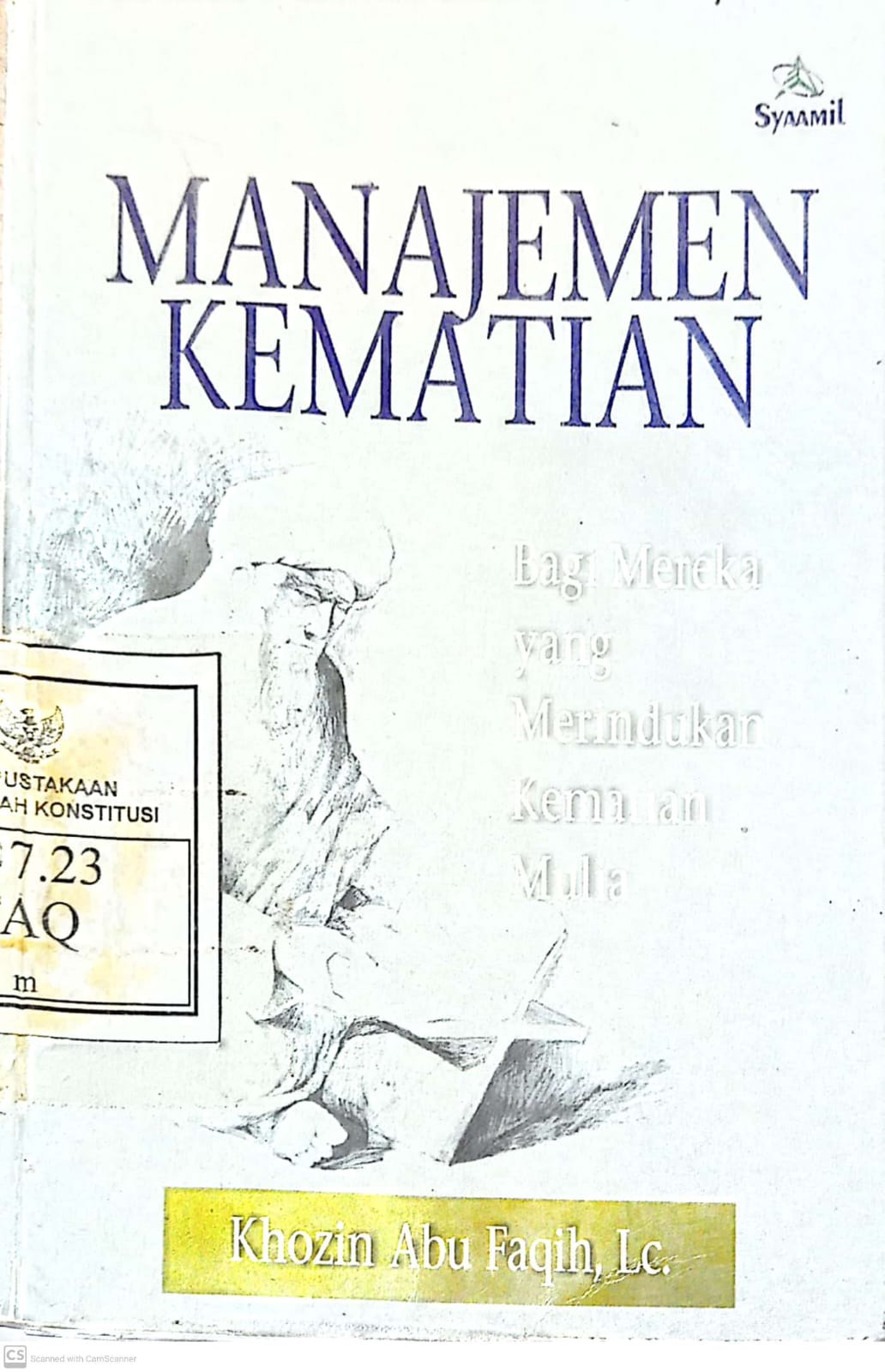 Cover Manajemen Kematian / Khozin Abu Faqih