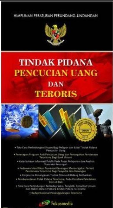 Cover Himpunan Peraturan Perundang-Undangan Tindak Pidana Pencucian Uang dan Teroris