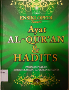 Cover Ensiklopedi Tematis Ayat Al-Qur'an & Hadits Jilid 3 / Ahmad Muhammad Yusuf