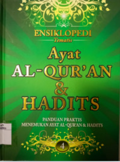Cover Ensiklopedi Tematis Ayat Al-Qur'an & Hadits Jilid 4 / Ahmad Muhammad Yusuf