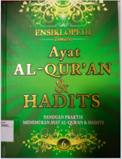 Cover Ensiklopedi Tematis Ayat Al-Qur'an & Hadits Jilid 6 / Ahmad Muhammad Yusuf
