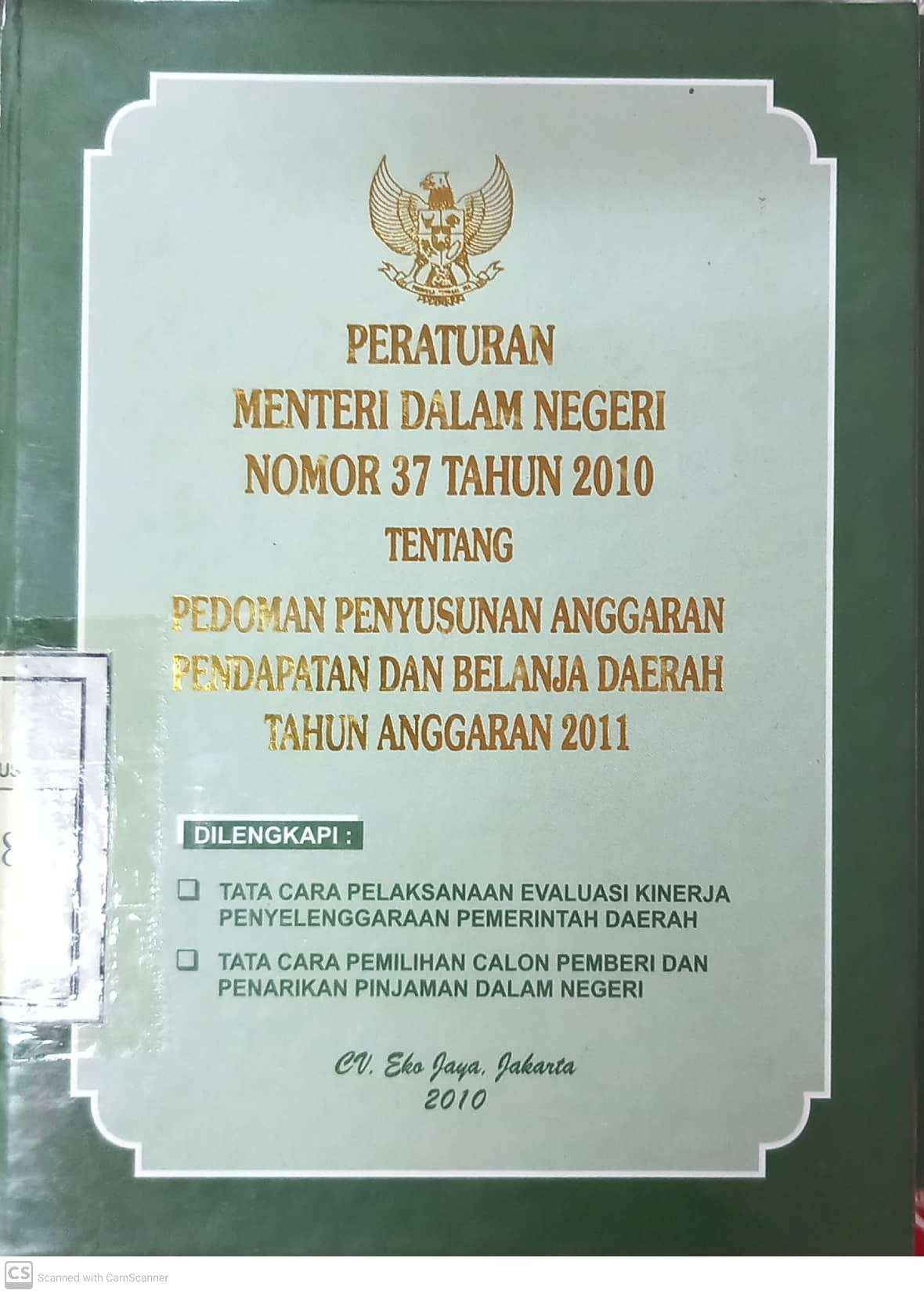 Cover Peraturan Menteri Dalam Negeri Nomor 37 Tahun 2010 Tentang Pedoman Penyususan Anggaran Pendapatan dan Belanja Daerah Tahun Anggaran 2011