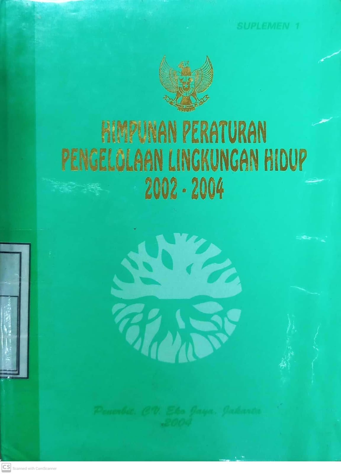 Cover Himpunan Peraturan Pengelolaan Lingkungan Hidup 2002-2004