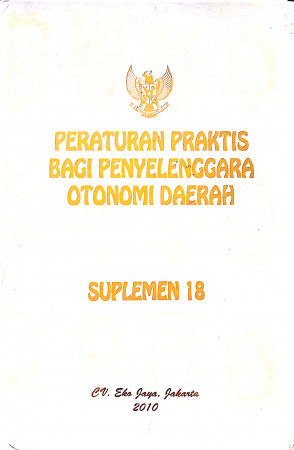 Cover Peratuan Praktis Bagi Penyelenggara Otonomi Daerah Suplemen 18